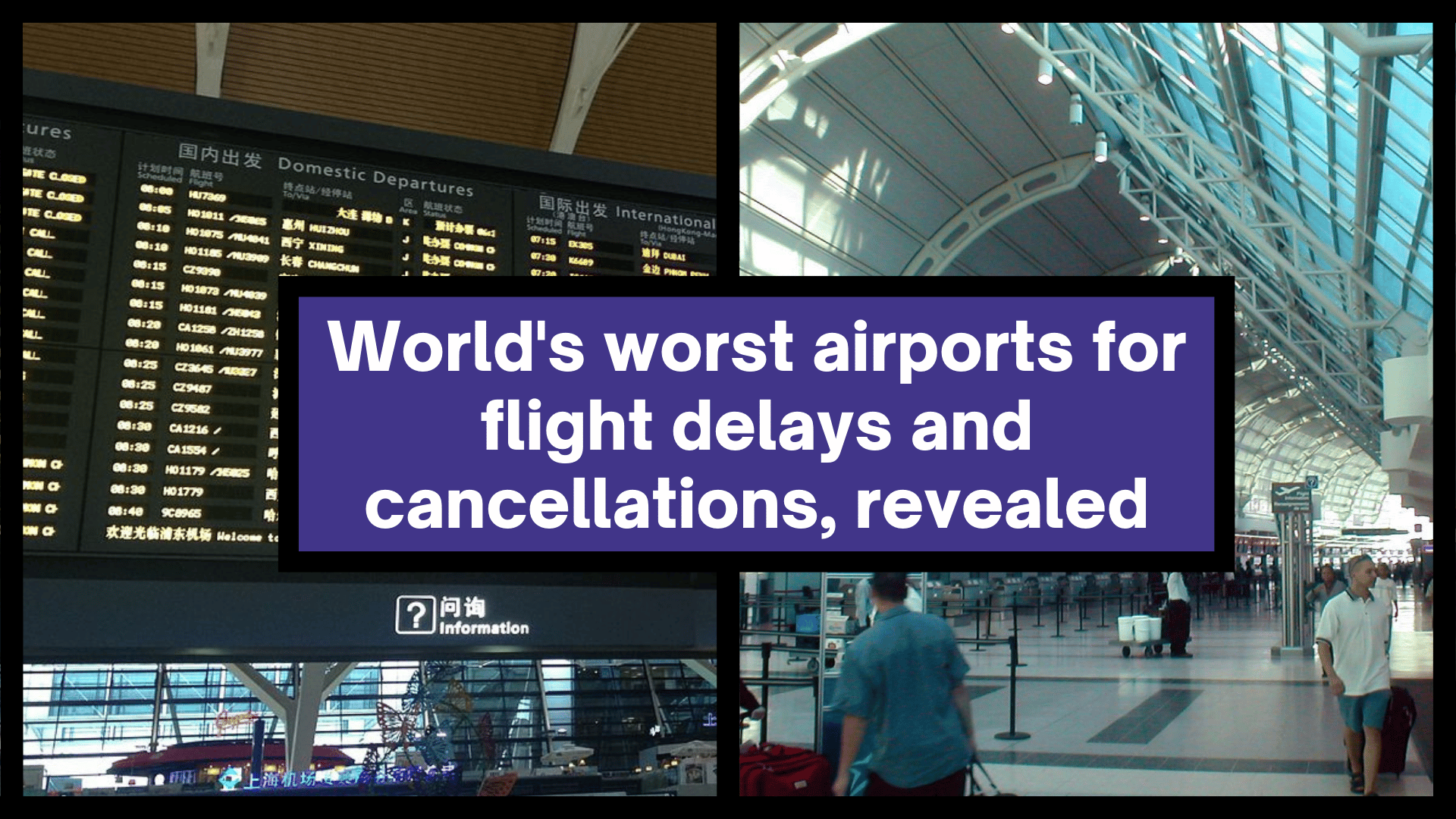 World’s WORST Airports For Delays And Cancellations, REVEALED