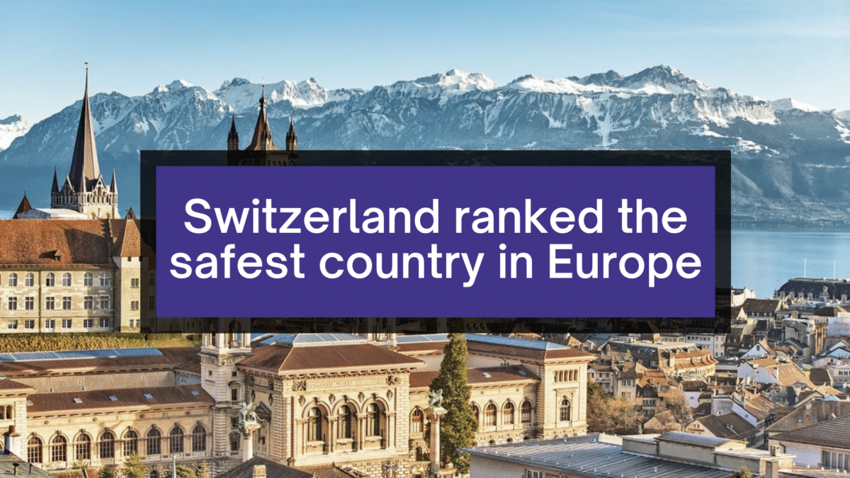 Switzerland RANKED As The SAFEST Country In Europe   Feature Template 1200x675 